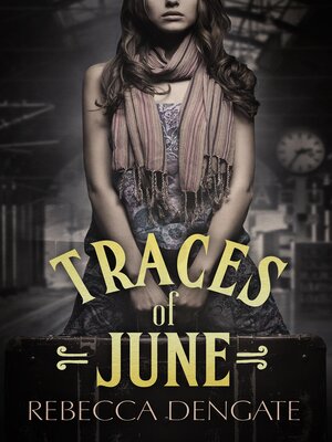 cover image of Traces of June